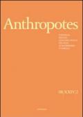 Anthropotes. Rivista di studi sulla persona e la famiglia (2008). 2.