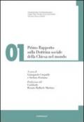 Primo rapporto sulla dottrina sociale della Chiesa nel mondo. 1.