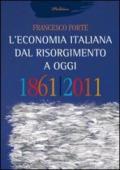 L'economia italiana dal Risorgimento ad oggi