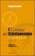 L'essenza del cristianesimo. La sua chiave di volta