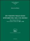 Un vescovo nello stato unitario fra XIX e XX secolo. Mons. Marcello Mazzanti vescovo di Pistoia e Prato dal 1885 al 1908