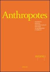 Anthropotes. Rivista di studi sulla persona e la famiglia (2010). Vol. 1