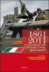 1861-2011. A centocinquant'anni dall'unità d'Italia quale identità?