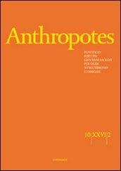 Anthropotes. Rivista di studi sulla persona e la famiglia (2010). 2.