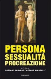 Persona sessualità procreazione