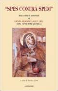 «Spes contra spem». Raccolta di pensieri di Santa Veronica Giuliani