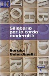 Sillabario per la tarda modernità