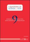 Scienza e cura della vita. Educazione alla democrazia