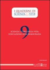 Scienza e cura della vita. Educazione alla democrazia