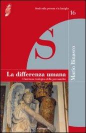 La differenza umana. L'interesse teologico della psicoanalisi