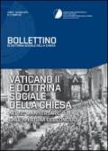 Vaticano II e dottrina sociale della chiesa. Nel 50° anniversario dall'apertura del Concilio. Bollettino di dottrina sociale della Chiesa