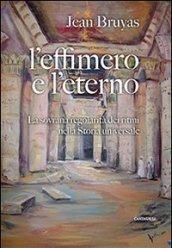 L'effimero e l'eterno. La sovrana regolarità dei ritmi nella storia universale