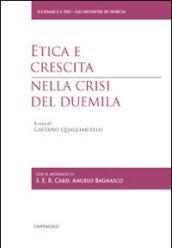 Etica e crescita nella crisi del Duemila