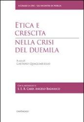 Etica e crescita nella crisi del Duemila