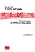 Il canto dell'esule-La parola nella poesia. Testo tedesco a fronte