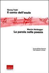 Il canto dell'esule-La parola nella poesia. Testo tedesco a fronte