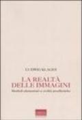 La realtà delle immagini. Simboli elementari nelle civiltà pre-elleniche