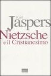 Nietzsche e il cristianesimo