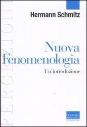 NUOVA FENOMENOLOGIA. UN' INTRODUZIONE