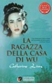 La ragazza della casa di wu