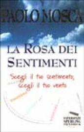 La rosa dei sentimenti