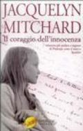 Il coraggio dell'innocenza