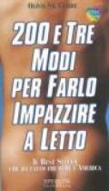 Duecento e tre modi per farlo impazzire a letto