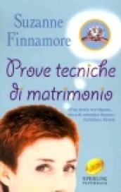 Prove tecniche di matrimonio