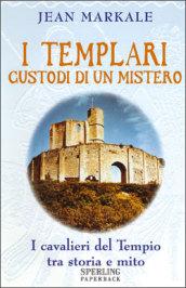 I templari custodi di un mistero