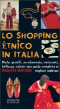 Lo shopping etnico in Italia