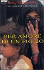 Per amore di un figlio