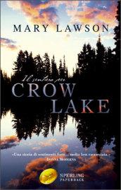 Il sentiero per Crow Lake