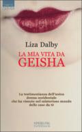 La mia vita da Geisha