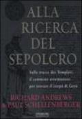 Alla ricerca del sepolcro
