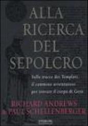 Alla ricerca del sepolcro