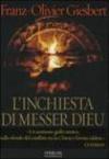 L'inchiesta di messer Dieu