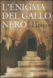 L'enigma del gallo nero