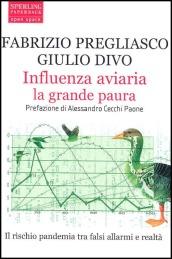 Influenza aviaria la grande paura