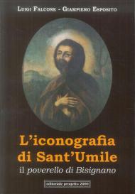 L' iconografia di Sant'Umile. Il poverello di Bisignano