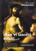 Non vi lascerò orfani. Spunti di riflessione sul mistero pasquale