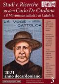 Studi e ricerche su don Carlo De Cardona e il Movimento Cattolico in Calabria. 2021 anno decardoniano. Vol. 3
