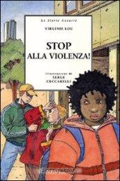 Stop alla violenza!