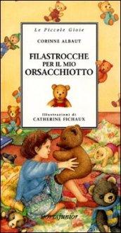 Filastrocche per il mio orsacchiotto