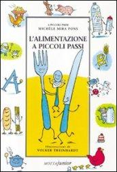 L'alimentazione a piccoli passi