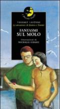 Fantasmi sul molo