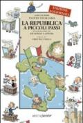 La Repubblica a piccoli passi