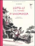 Loto-Li e il mistero di gocciasecca