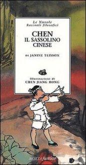 Chen. Il sassolino cinese