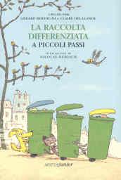 La raccolta differenziata a piccoli passi