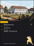 Dizionario storico della Svizzera. 1: A-BAS